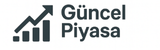 Piyasa Güncel – Ekonomi, Finans ve Gündemin Nabzı